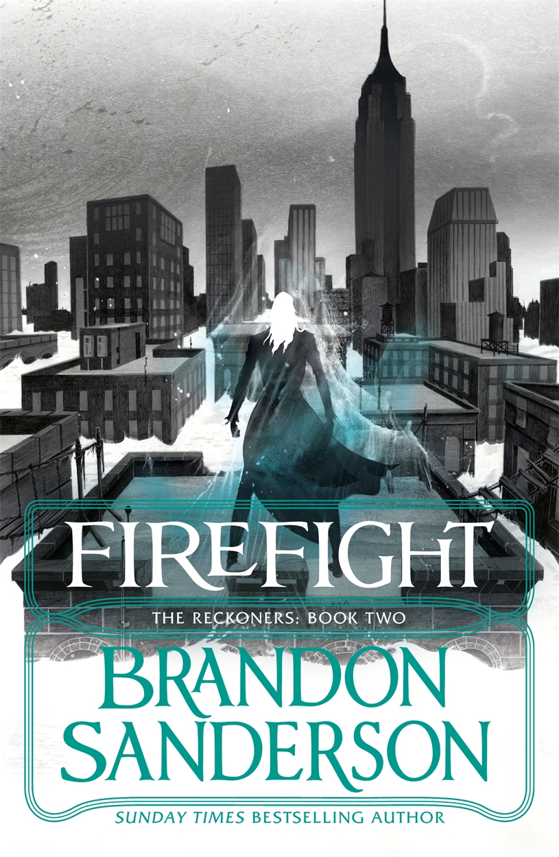 Firefight by Brandon Sanderson Firefight by Brandon Sanderson
