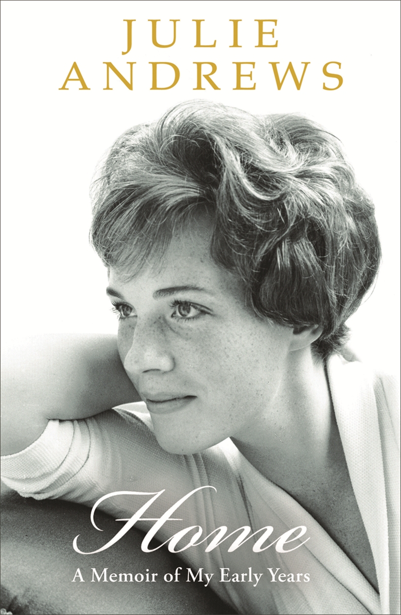 Home by Julie Andrews Edwards Home by Julie Andrews Edwards