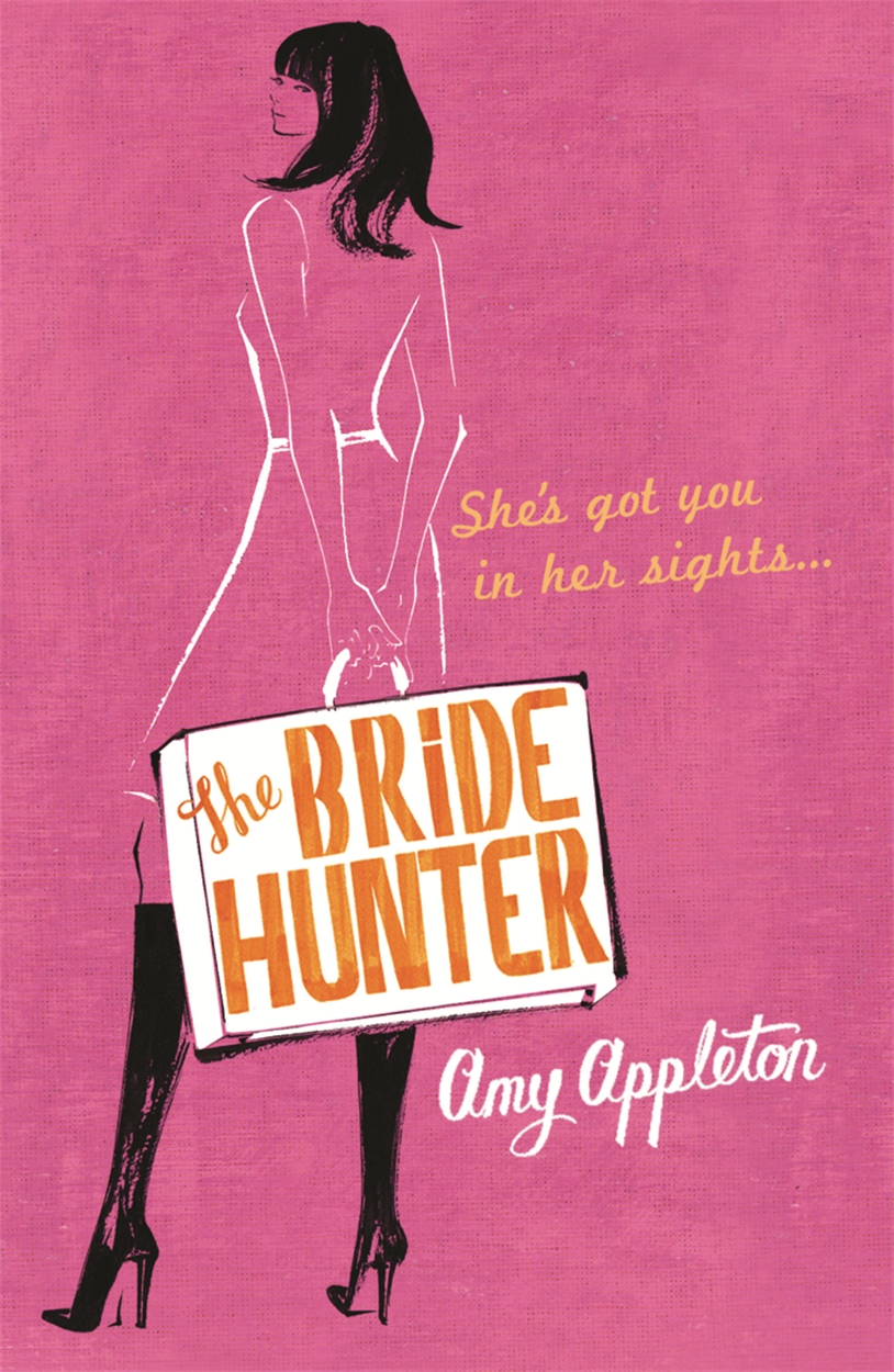 The Bride Hunter by Amy Appleton | Hachette UK