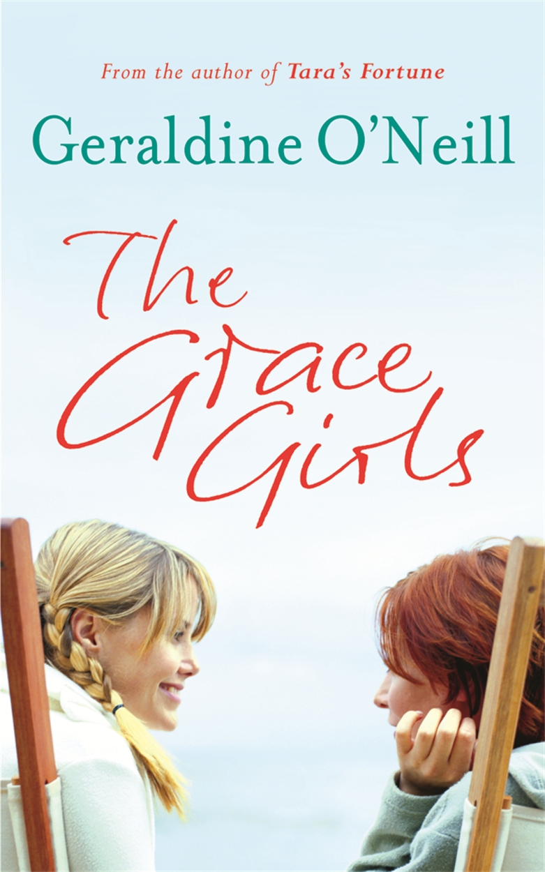 The Grace Girls by Geraldine O'Neill | Hachette UK