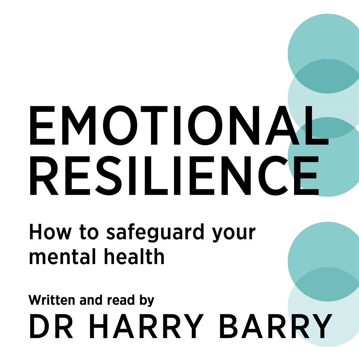 Emotional Resilience By Harry Barry Hachette Uk