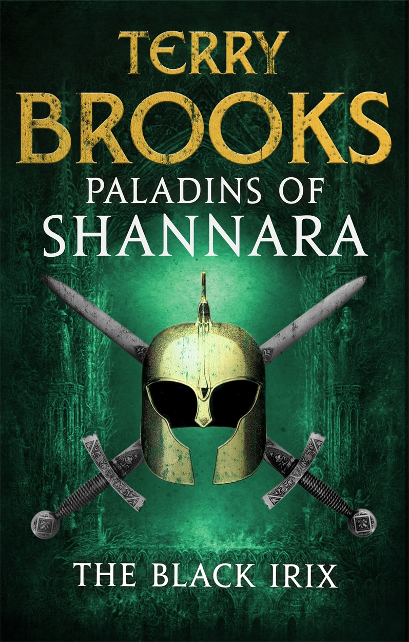 Paladins of Shannara: The Black Irix (short story) by Terry Brooks |  Hachette UK