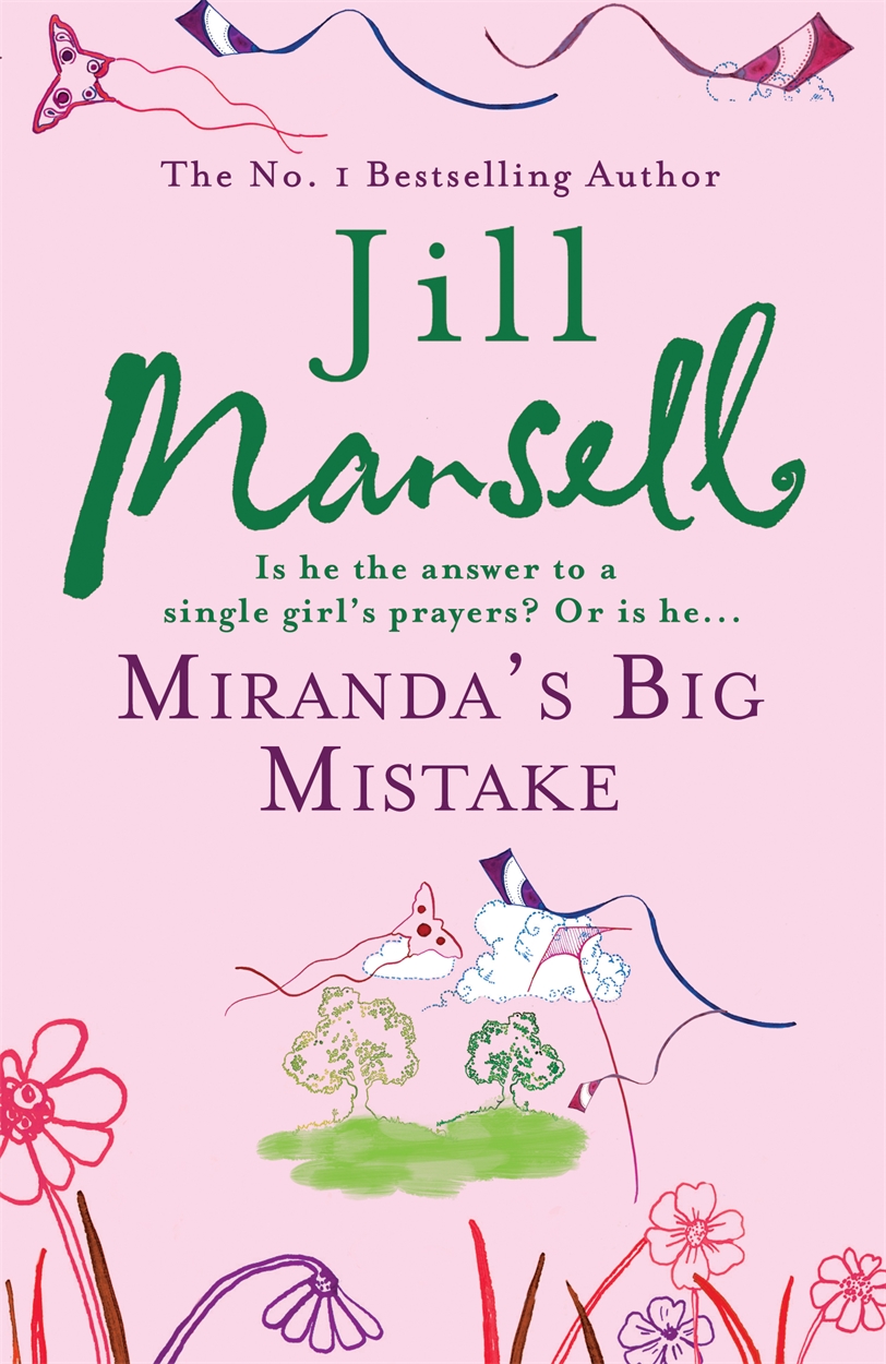 Miranda S Big Mistake By Jill Mansell Hachette Uk