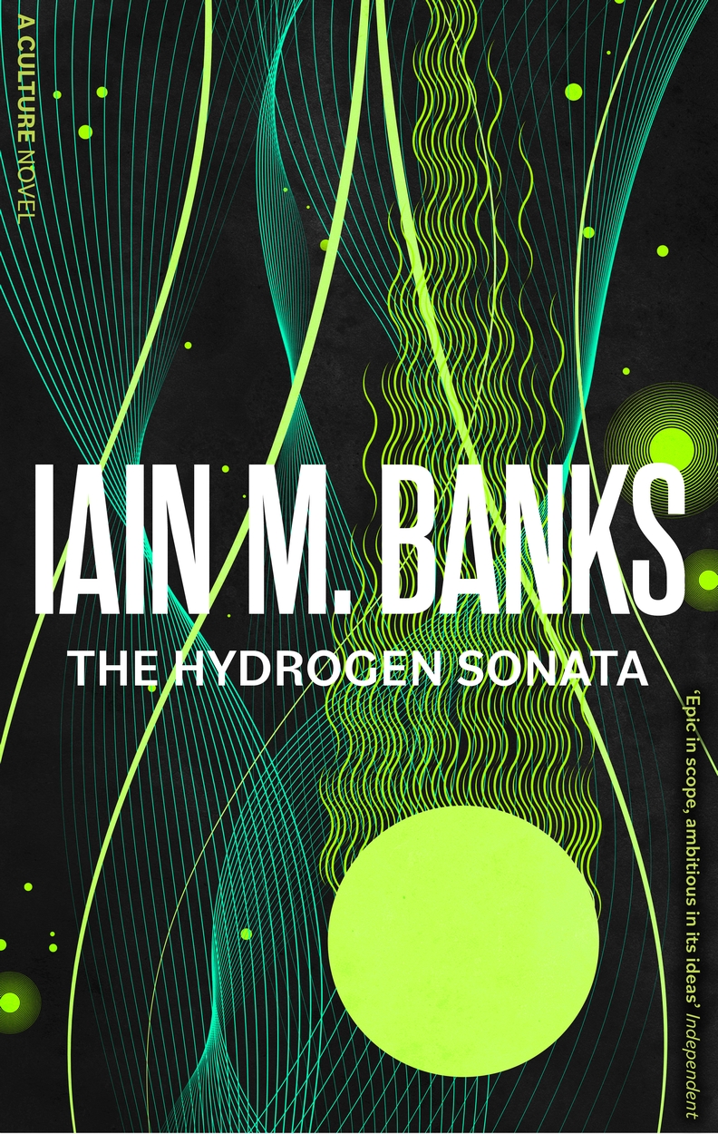 The Hydrogen Sonata by Iain M. Banks Hachette UK