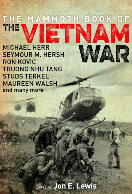 The Mammoth Book of the Vietnam War by Jon E. Lewis | Hachette UK
