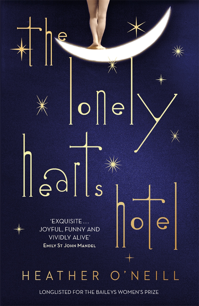The Lonely Hearts Hotel by Heather O The Lonely Hearts Hotel by Heather O