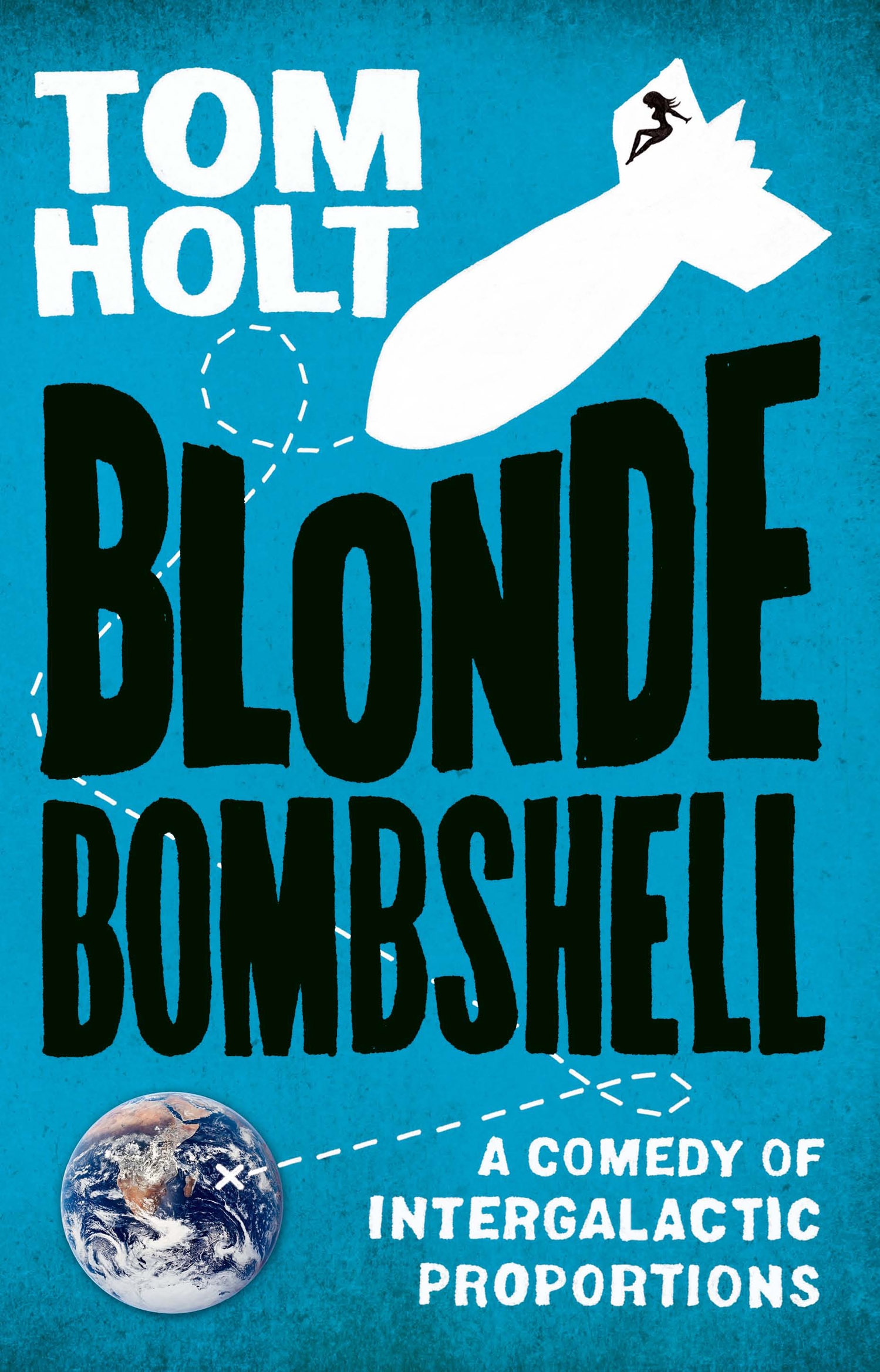 Blonde Bombshell By Tom Holt Hachette Uk