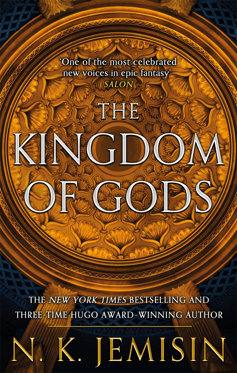 The Kingdom Of Gods by N. K. Jemisin Hachette UK