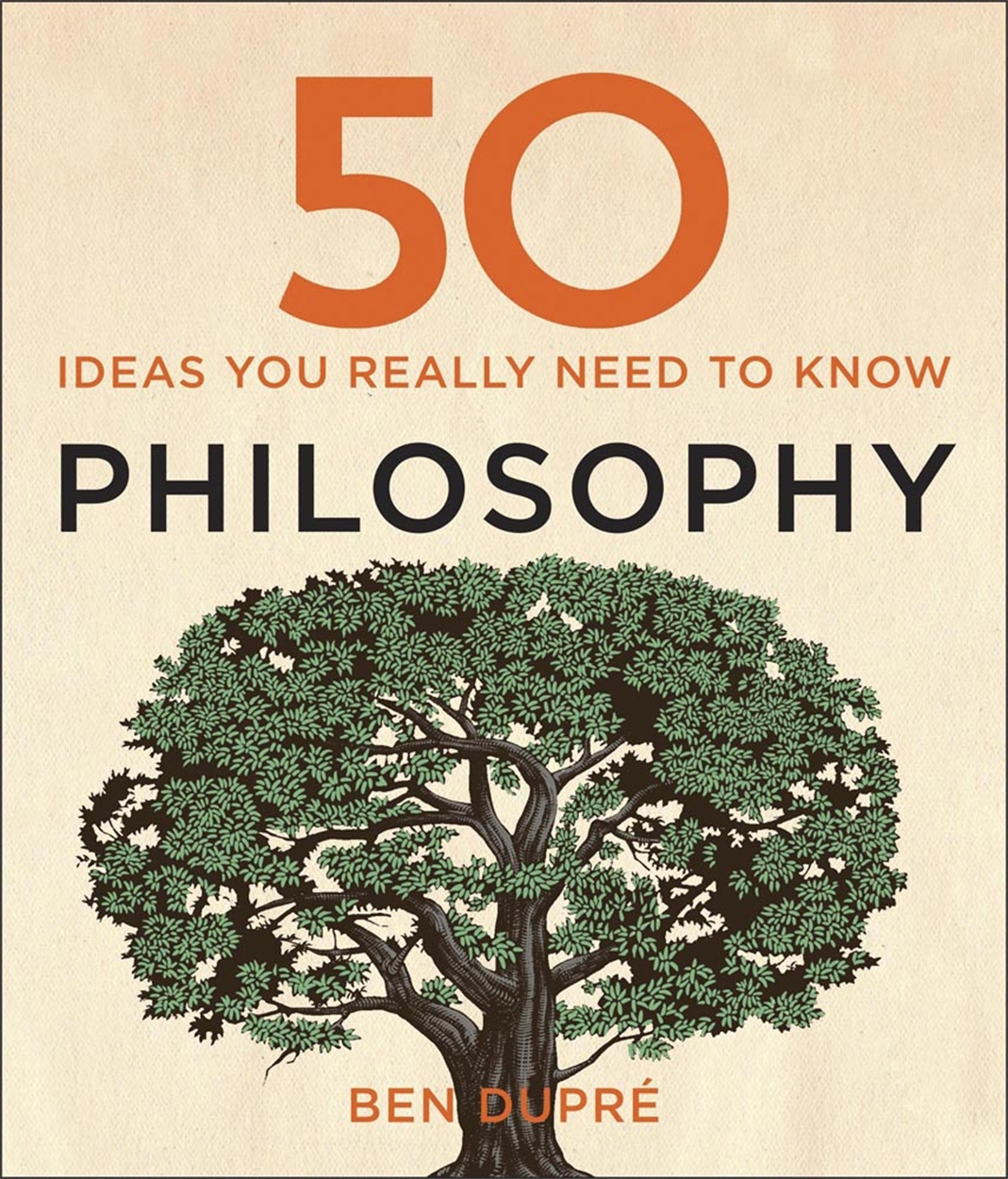 50 Philosophy Ideas You Really Need to Know by Laurence Kennedy