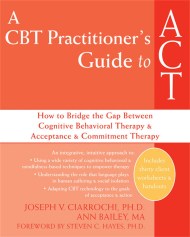 A CBT-Practitioner’s Guide To Act