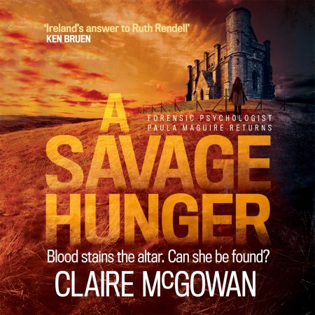 A Savage Hunger (Paula Maguire 4)
