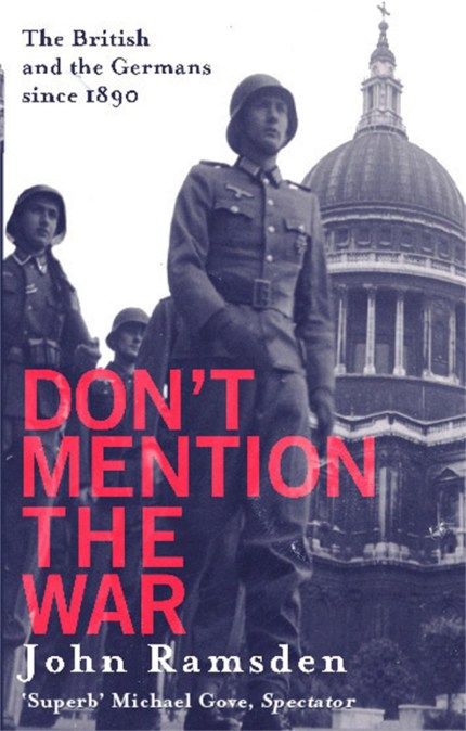 Don’t Mention The War