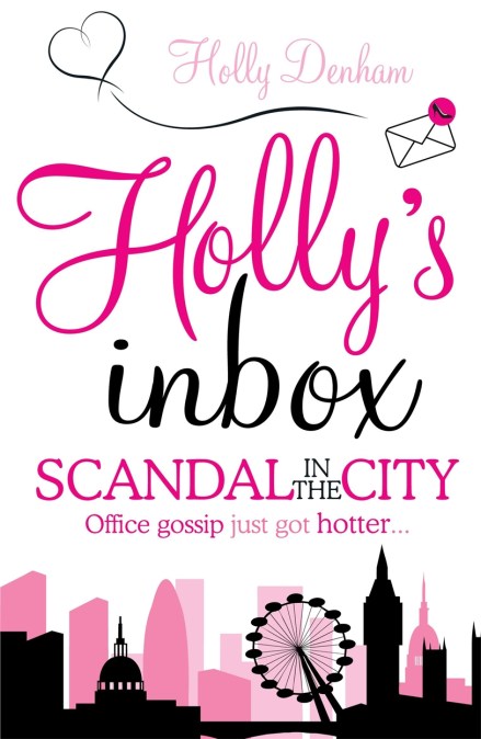 Holly’s Inbox: Scandal in the City