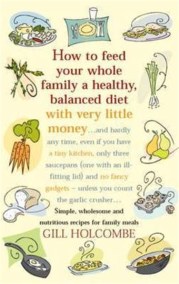 How to Feed Your Whole Family a Healthy, Balanced Diet with Very Little Money