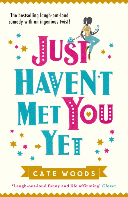 Just Haven’t Met You Yet