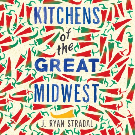 Kitchens of the Great Midwest