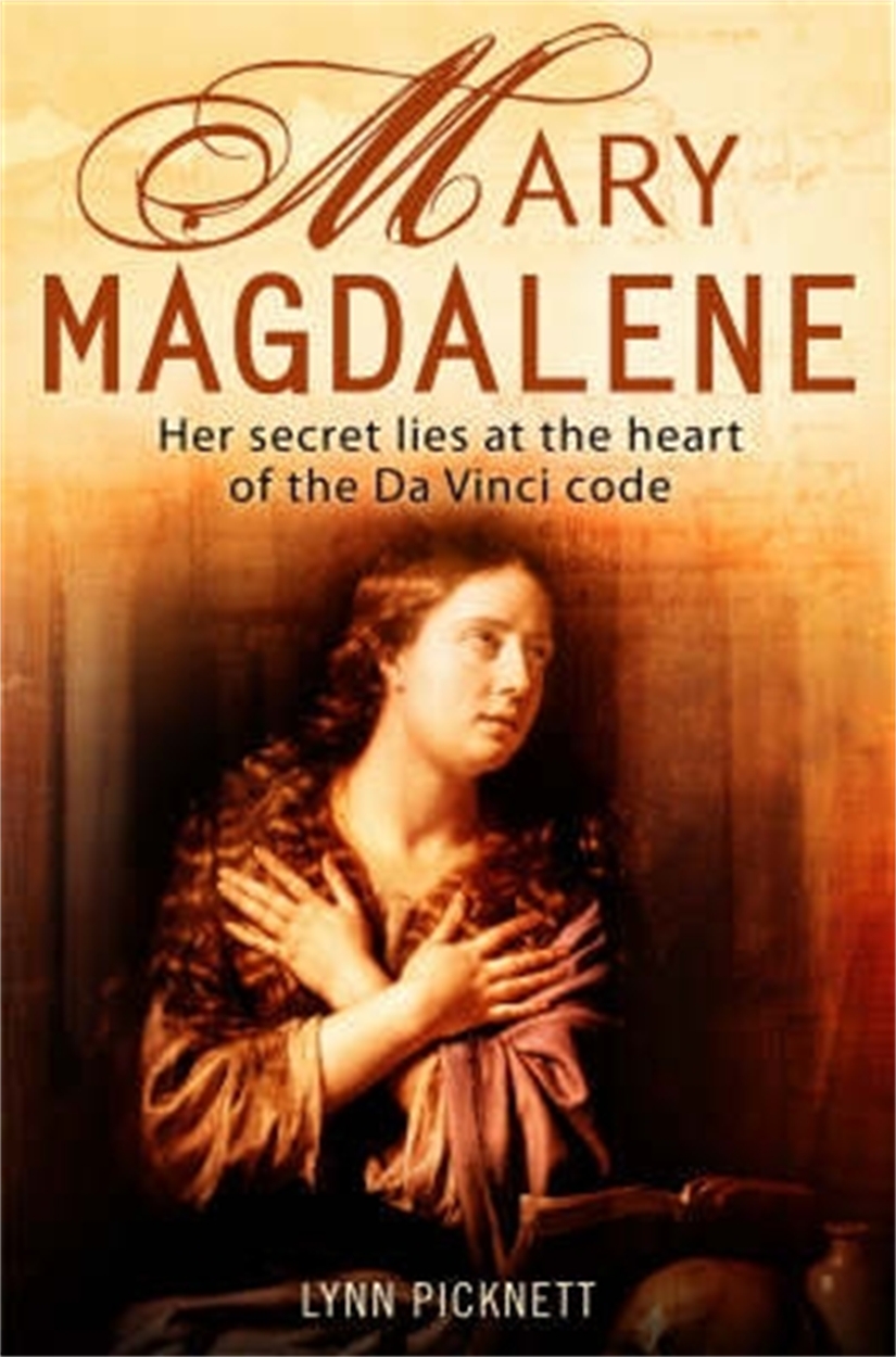 Mary Magdalene by Lynn Picknett | Hachette UK