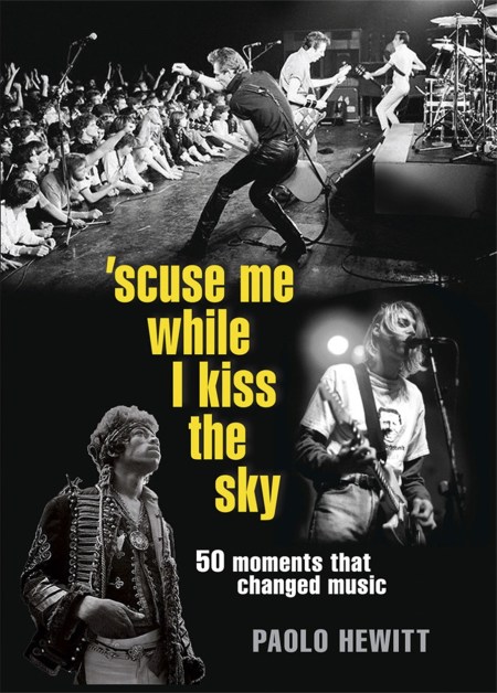 ‘Scuse Me While I Kiss the Sky