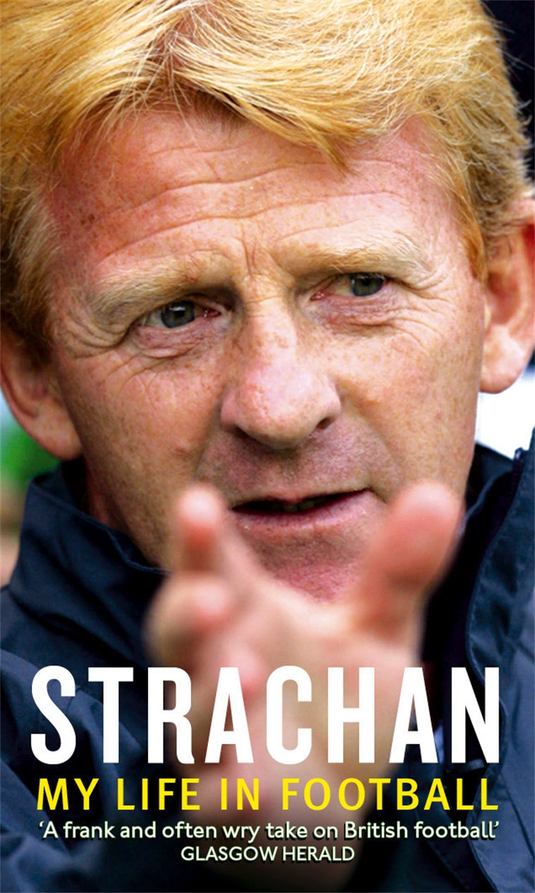 Strachan by Gordon Strachan | Hachette UK