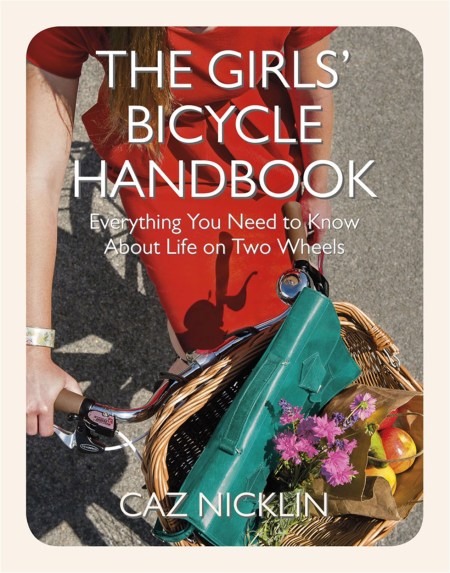 The Girls’ Bicycle Handbook