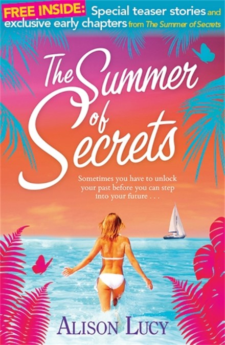 The Summer of Secrets – the early years