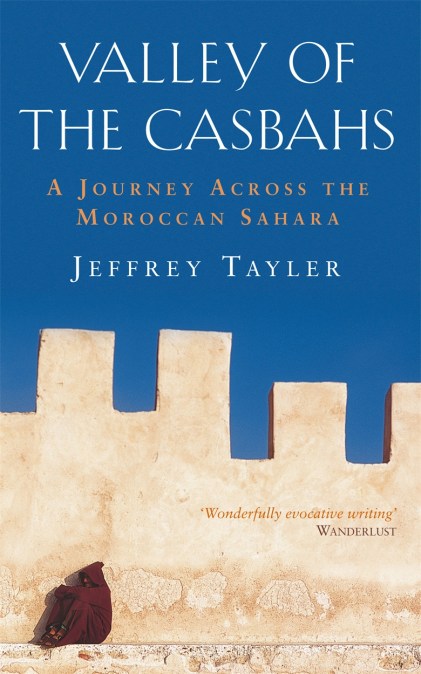 Valley Of The Casbahs