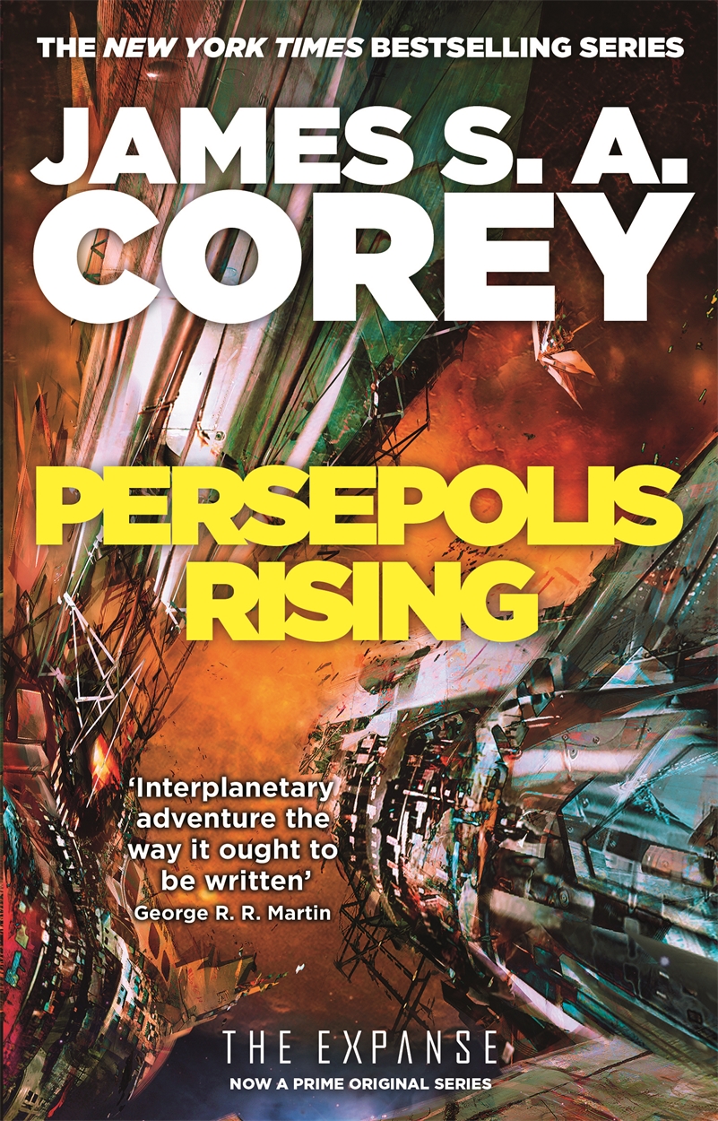 james sa corey persepolis rising james sa corey persepolis rising