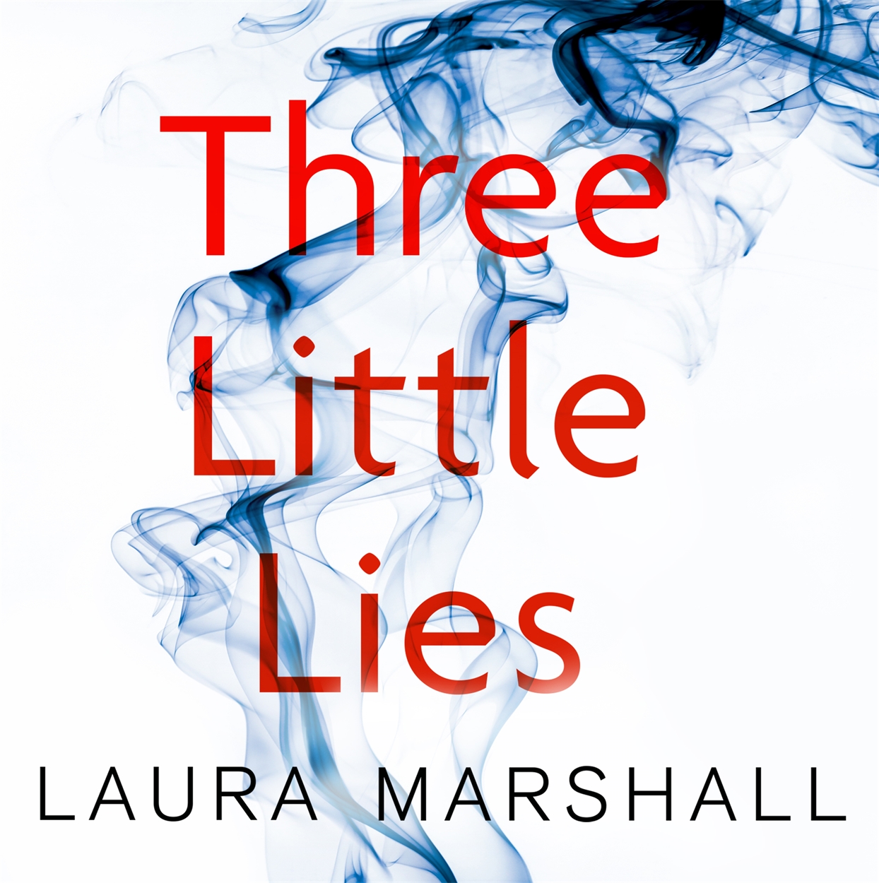 Three Little Lies by Anna Bentinck Hachette UK