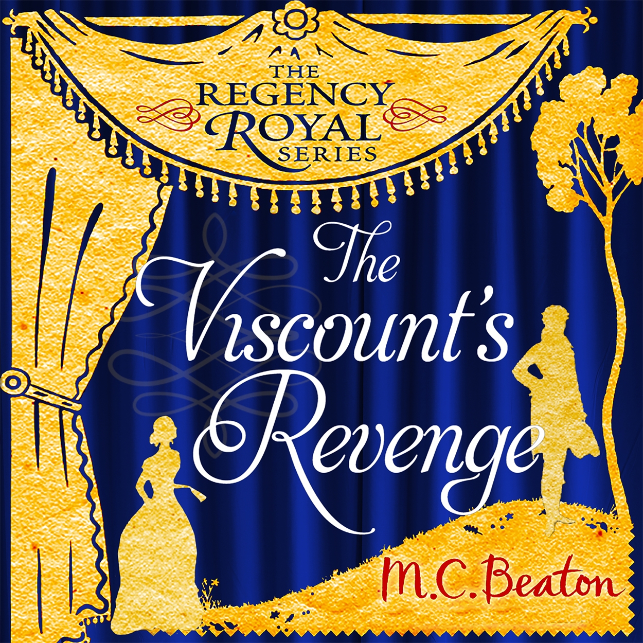 The Viscount's Revenge by Karen Cass Hachette UK
