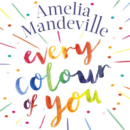 Every Colour of You