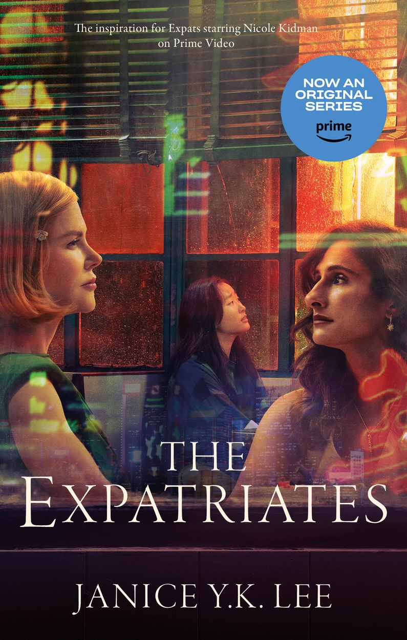The Expatriates by Janice Lee Hachette UK