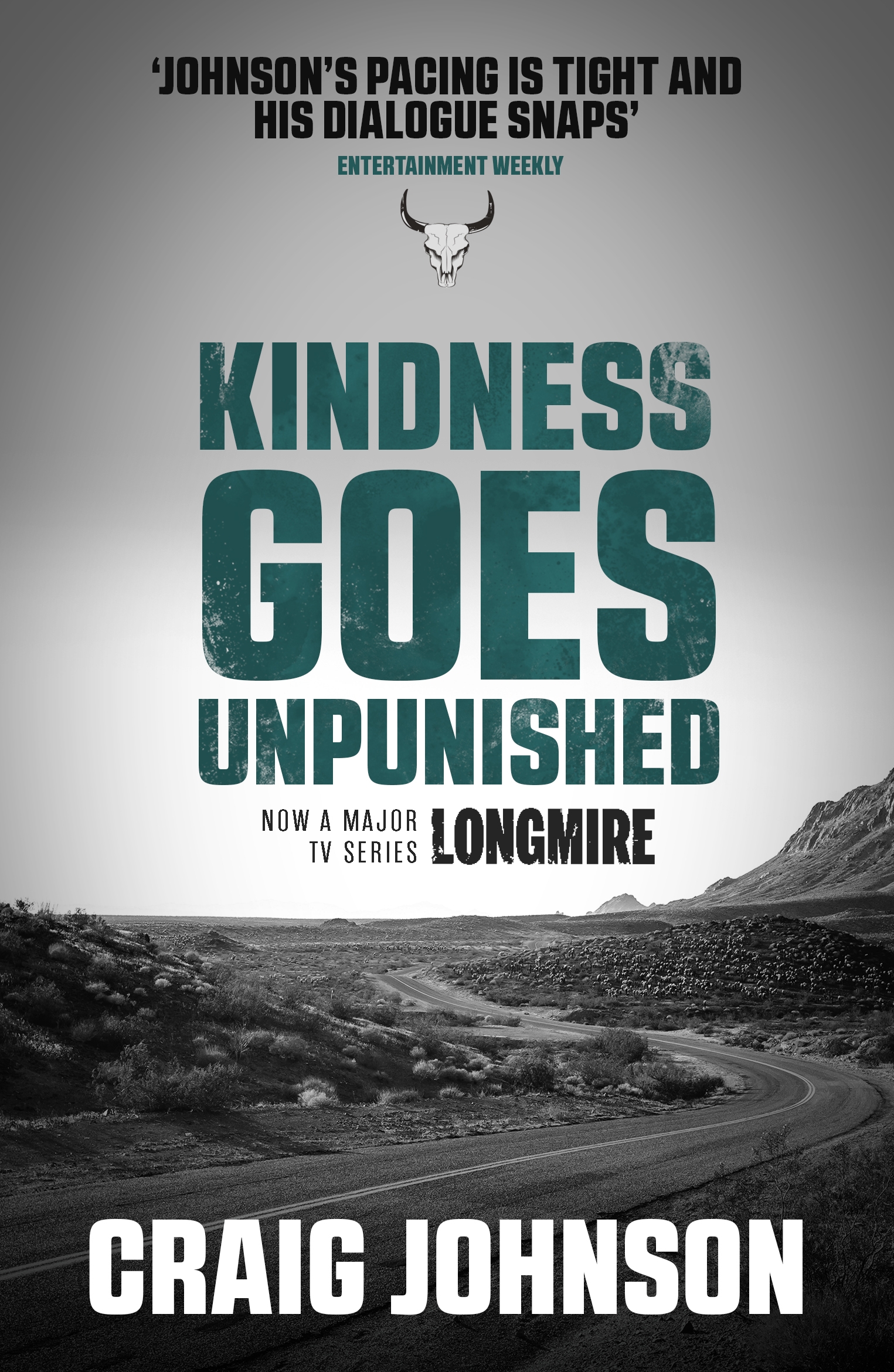Kindness Goes Unpunished By Craig Johnson Hachette Uk