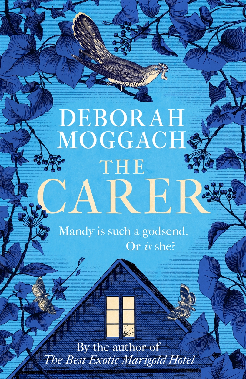 Moggach　Hachette　UK　The　by　Carer　Deborah