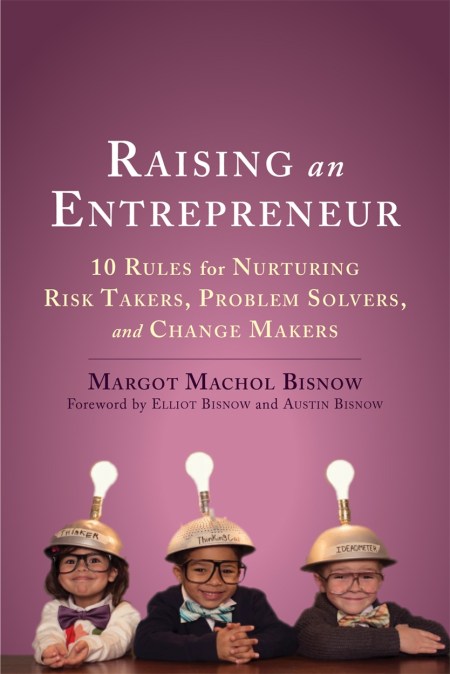 Raising an Entrepreneur