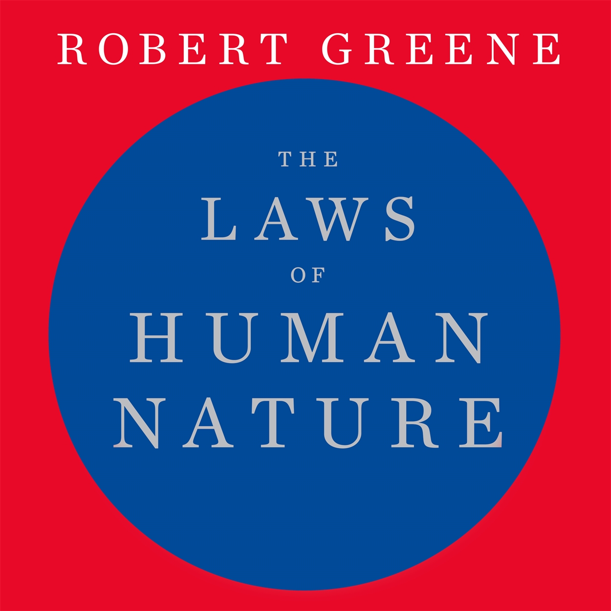The Laws of Human Nature by Robert Greene | Hachette UK