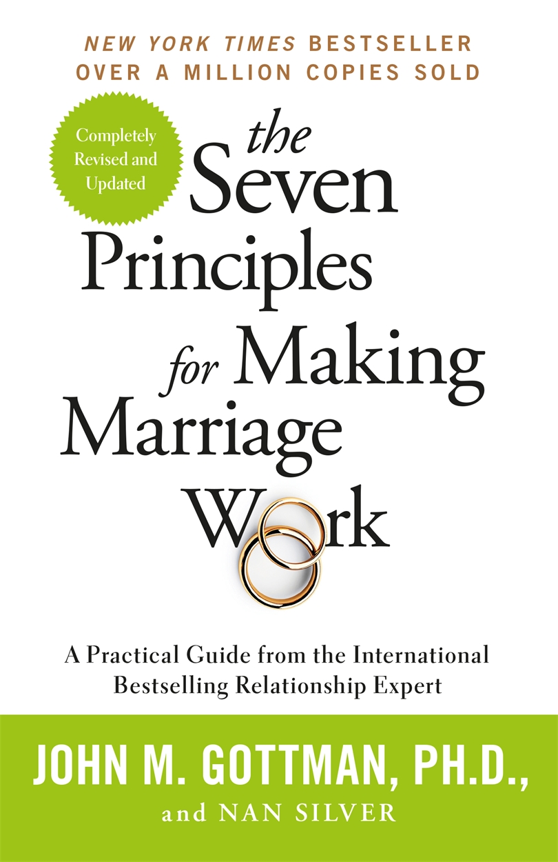 7 principles of making marriage work gottman