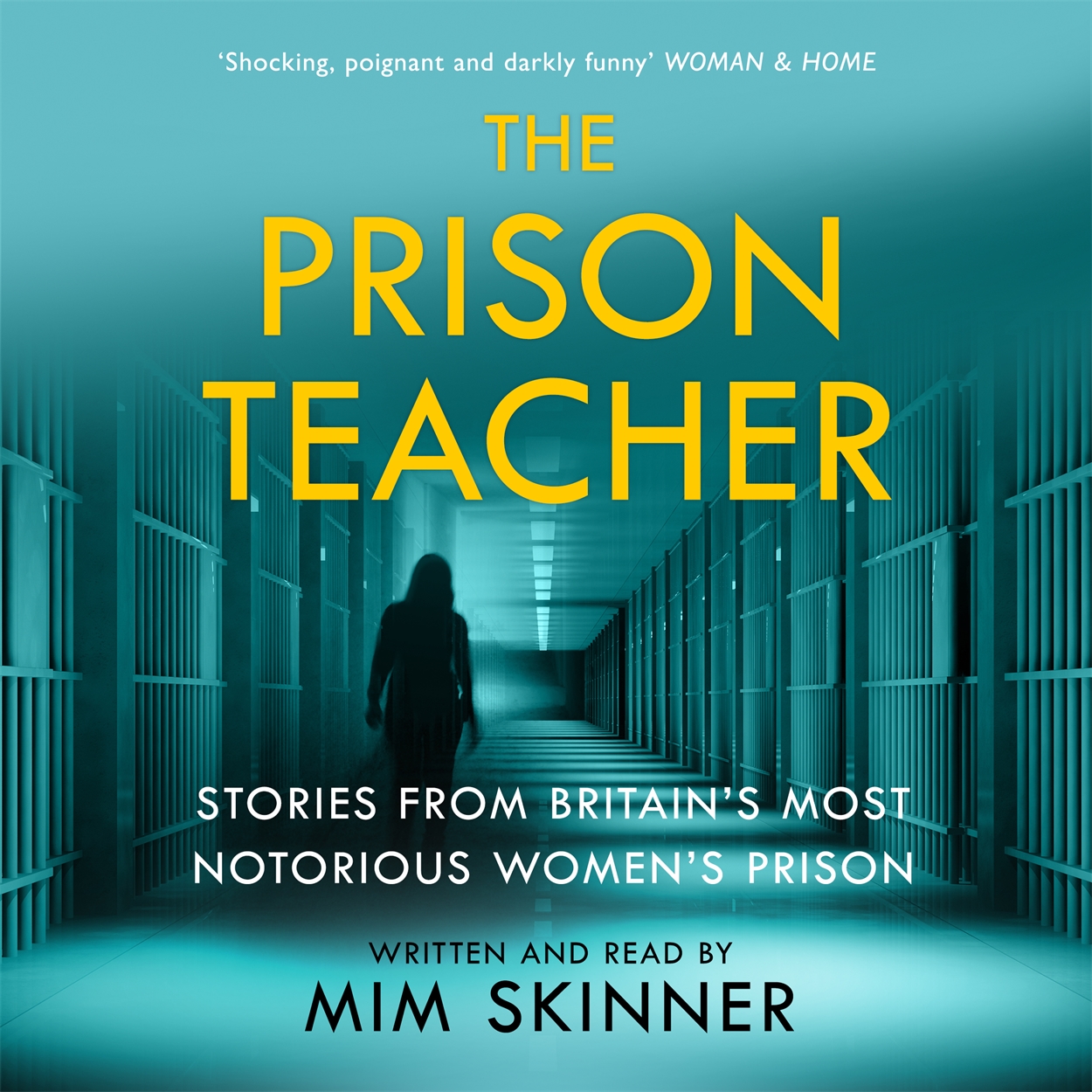The Prison Teacher by Mim Skinner | Hachette UK