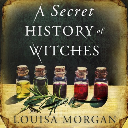 A Secret History of Witches