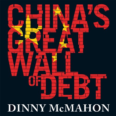 China’s Great Wall of Debt