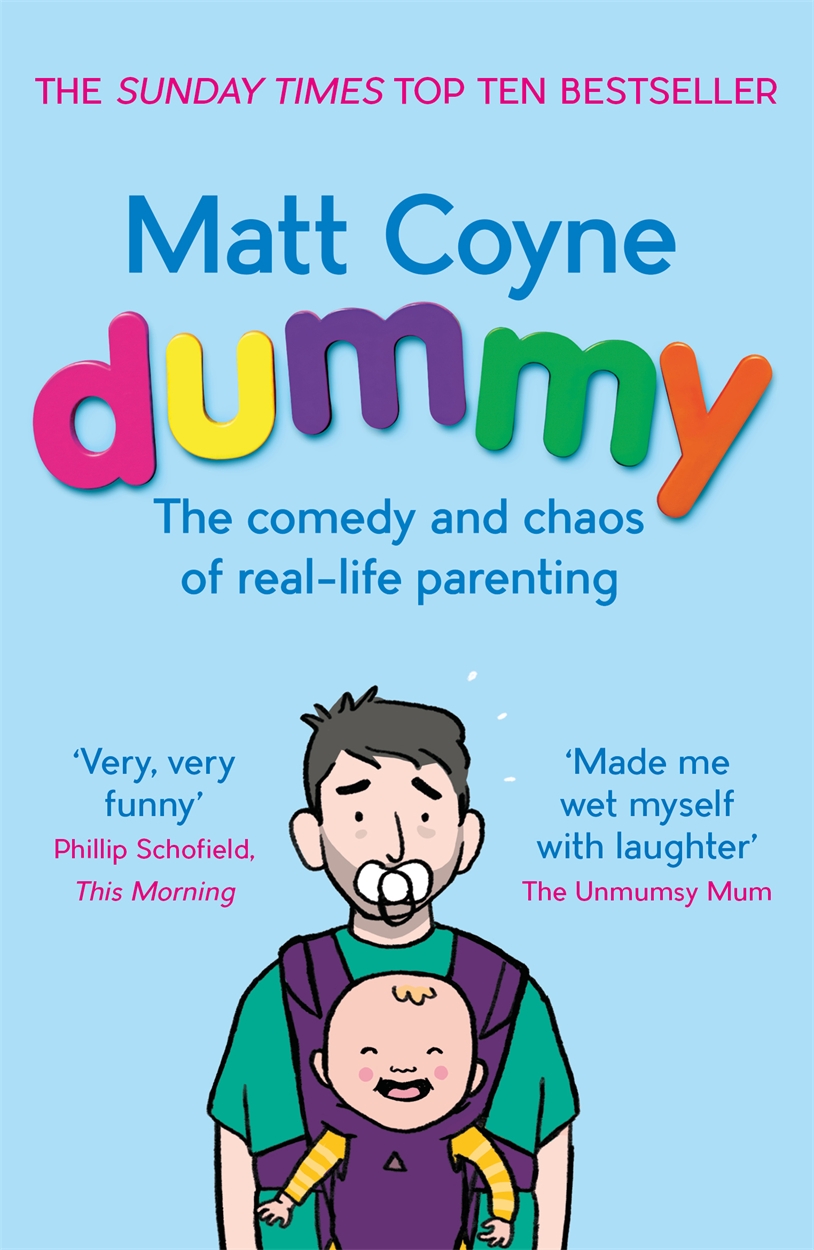 Cover of Dummy: The Comedy and Chaos of Real-Life Parenting