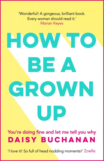 How to Be a Grown-Up