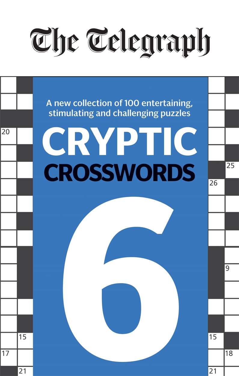 The Telegraph Cryptic Crosswords 6 by | Hachette UK