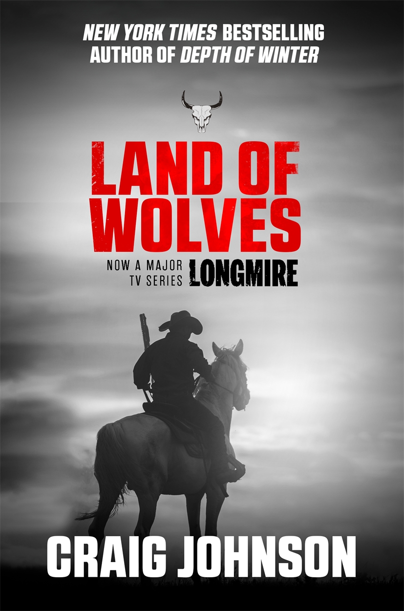 Land of Wolves by Craig Johnson Hachette UK