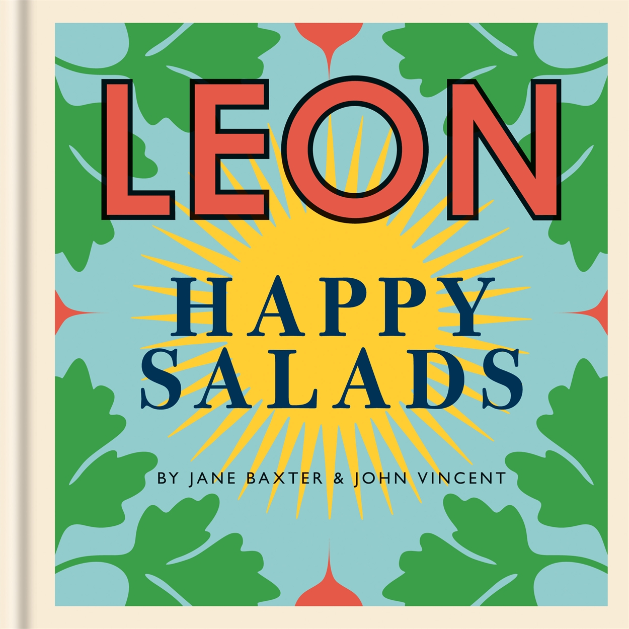 LEON　John　Happy　Salads　by　Vincent　Hachette　UK　Happy　Leons: