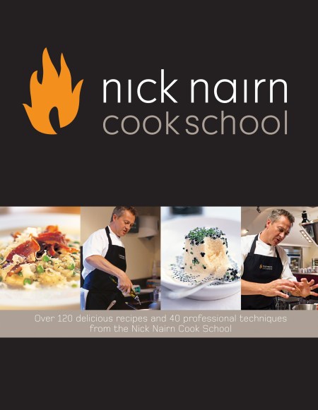 Nick Nairn Cook School Cookbook