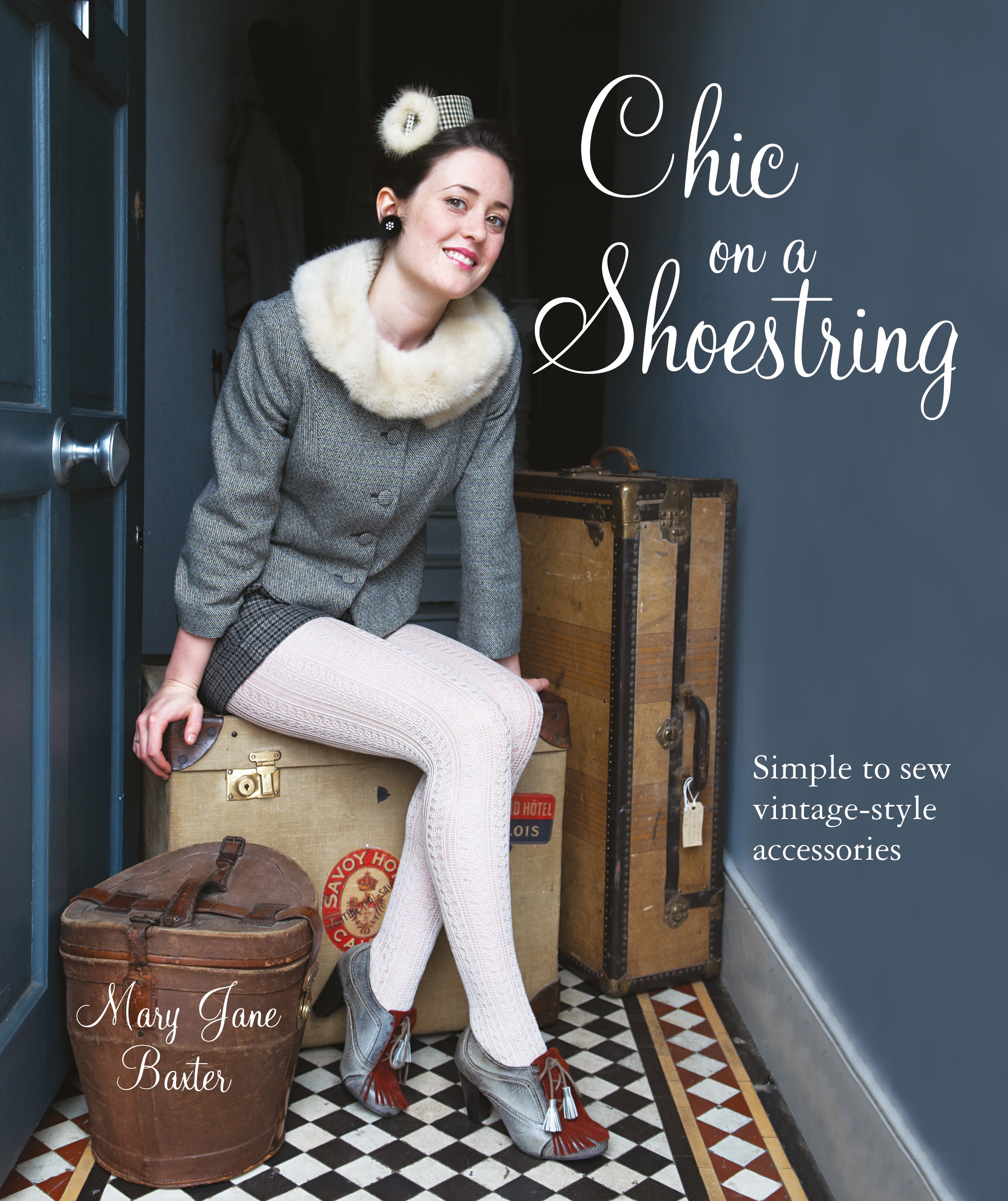 Chic Clothes on a Shoestring 25 Textile Treasures to make in an