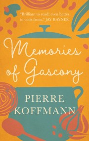 Memories of Gascony