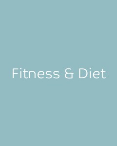 Fitness & Diet