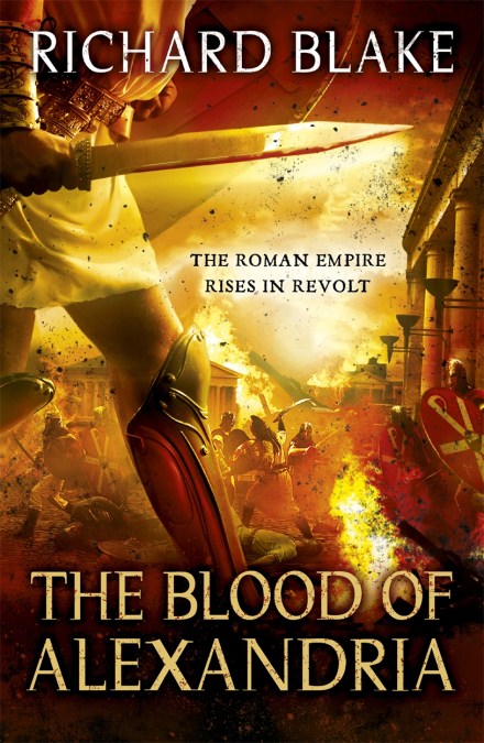 The Blood of Alexandria (Death of Rome Saga Book Three)