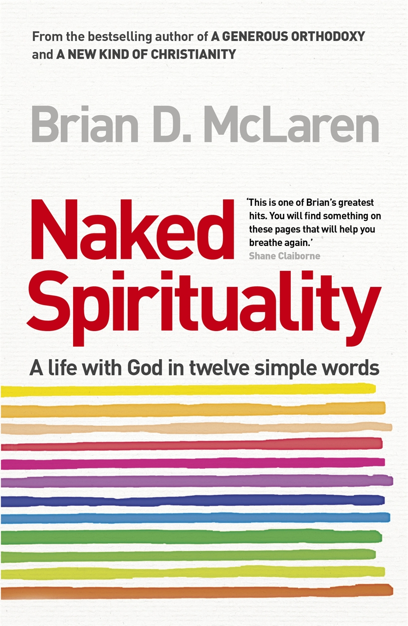 D.　Hachette　by　UK　Naked　Mclaren　Spirituality　Brian